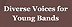 DIVERSE VOICES